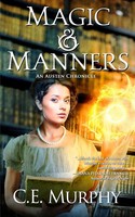 Ce Murphy | Magic & Manners | Taschenbuch | Englisch (2016) | EAN 9781613171059