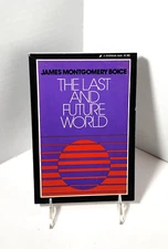 The Last and Future World by James Boice (1974, TP)