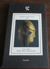 LIRICI GRECI. SAFFO, ALCEO, ANACREONTE. QUADERNI DELLA FENICE 100. GUANDA
