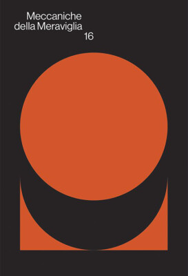 Mechanik des Wunders. Vol. 16: Fabio Roncato, Angelo Preto