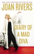 Diary of a Mad Diva - Hardcover By Rivers, Joan - GOOD