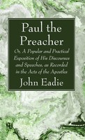 John Eadie | Paul The Preacher | Buch | Englisch (2023) | Gebunden
