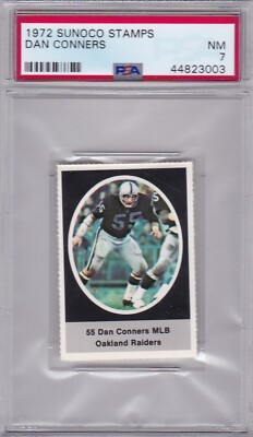 1972 SUNOCO STAMPS #474 DAN CONNERS PSA 7 NM Oakland RAIDERS 1/1 7