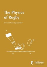 The Physics of Rugby by Trevor Davis Lipscombe Paperback Book