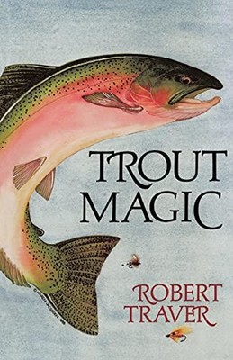 Trout Magic - Traver, Robert