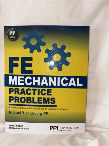 PPI FE Mechanical Practice Problems - Comprehensive Michael R Lindebutg 2032 - Picture 1 of 7