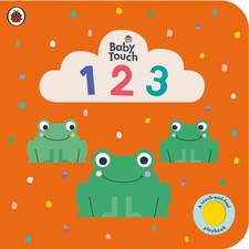 Image of Baby Touch: 123 A touch-and-feel playbook by Ladybird (Board book)