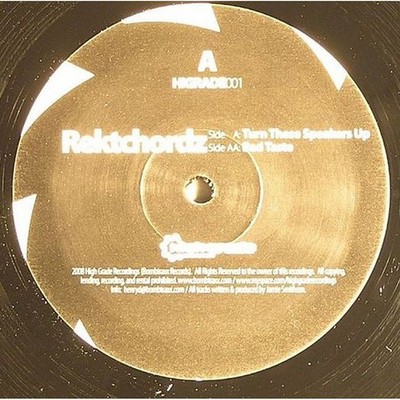 Rektchordz - Turn These Speakers Up / Bad Tas (Vinyl 12'' - 2008 - UK - Original)