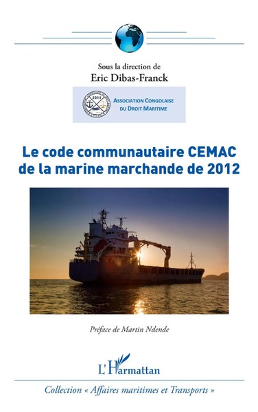 Le Code Communautaire Cemac De La Marine Marchande De 2012 | Eric Dibas-Franck-image