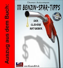 Ratgeber! 20 Benzin-Spar-Tipps! Autokosten reduzieren! Gratis-Versand!