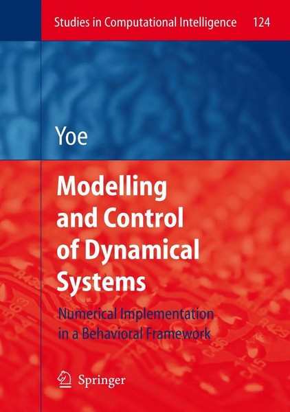 Ricardo Zavala Yoe | Modelling And Control Of Dynamical Systems: Numerical...-image