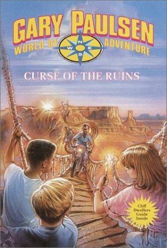 Gary Paulsen's World of Adventure Ser.: Curse of the Ruins by Gary ...