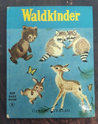 Waldkinder Ein Daxi Buch Carlsen Verlag 