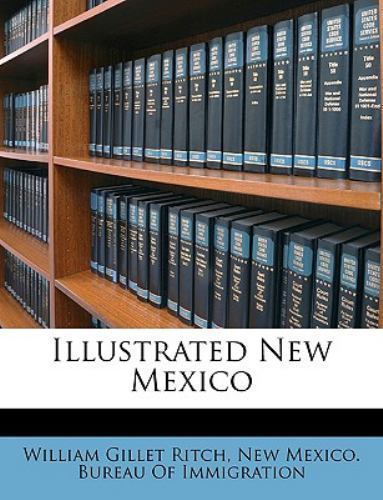 Illustrated New Mexico by William Gillet Ritch (2010, Trade Paperback ...