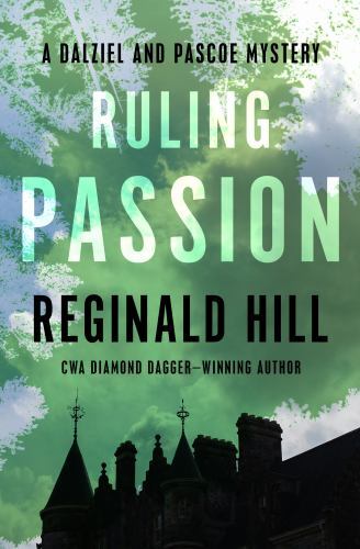 Ruling Passion, Paperback by Hill, Reginald, Like New Used, Free shipping in ...