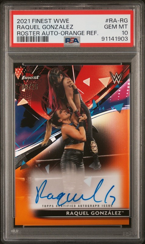2021 Finest WWE Roster Auto Orange Refractor 08/25 Raquel Gonzalez PSA 10