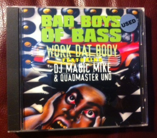 Bad Boyz Of Bass Work Dat Body (CD)