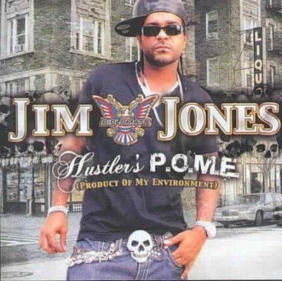 Hustler's Pome (product of My Environ - Jim Jones Compact Disc