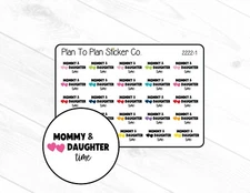 2222-1~~Mommy & Daughter Time Planner Stickers.
