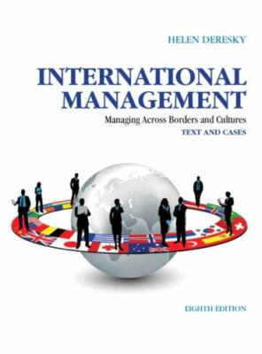 International Management: Managing Across Borders and Cultures, Text and Cases 
