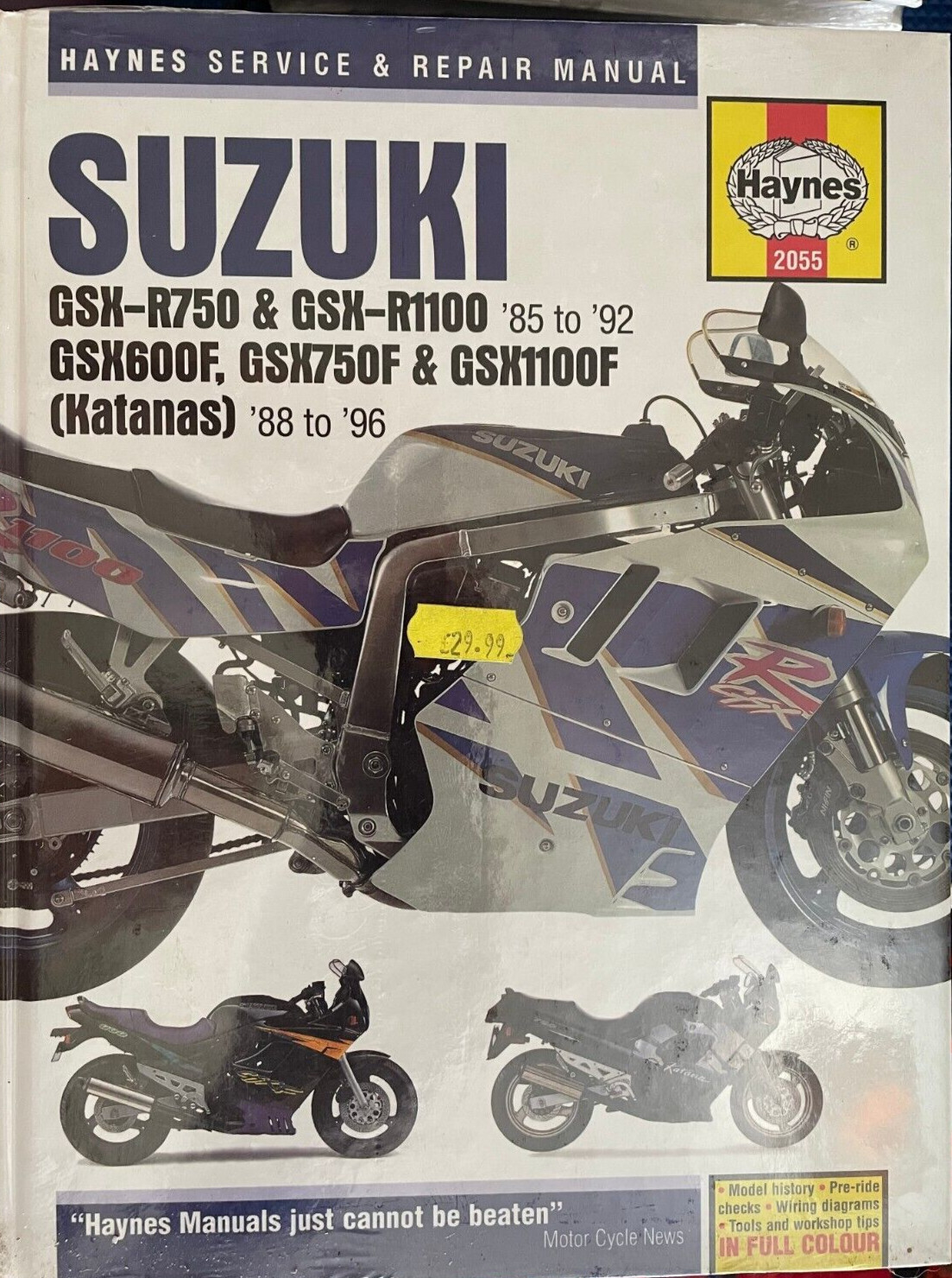 HAYNES MOTORCYCLE WORKSHOP MANUAL - SUZUKI GSX-R750/R1100. GSX600F, 750F, 1100F.