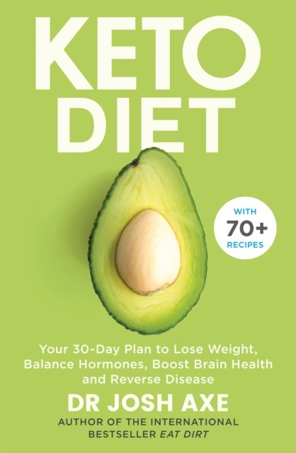 Keto Diet by Dr Josh Axe (Paperback Book)
