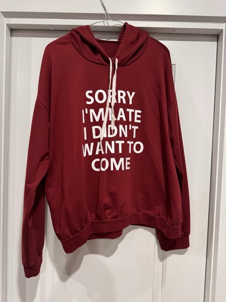 Women’s Burgundy Fleece Pullover Hoodie M Raglan Graphic “Sorry I’m Late”
