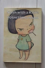 Yoshitomo Nara Art Slash With A  Illustration Book