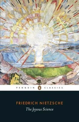 The Joyous Science by Friedrich Nietzsche (0141195398) Paperback Book