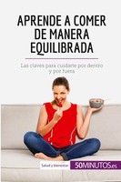 50Minutos | Aprende A Comer De Manera Equilibrada | Taschenbuch | Spanisch