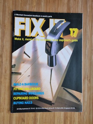 FIX IT magazine - Issue 17 / Build a barbecue / 1983