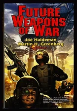 Future Weapons of War, Baen, 2007 - 1st/1st