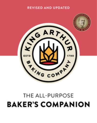 The King Arthur Baking Company's All-Purpose Baker's Companio (Copertina rigida)