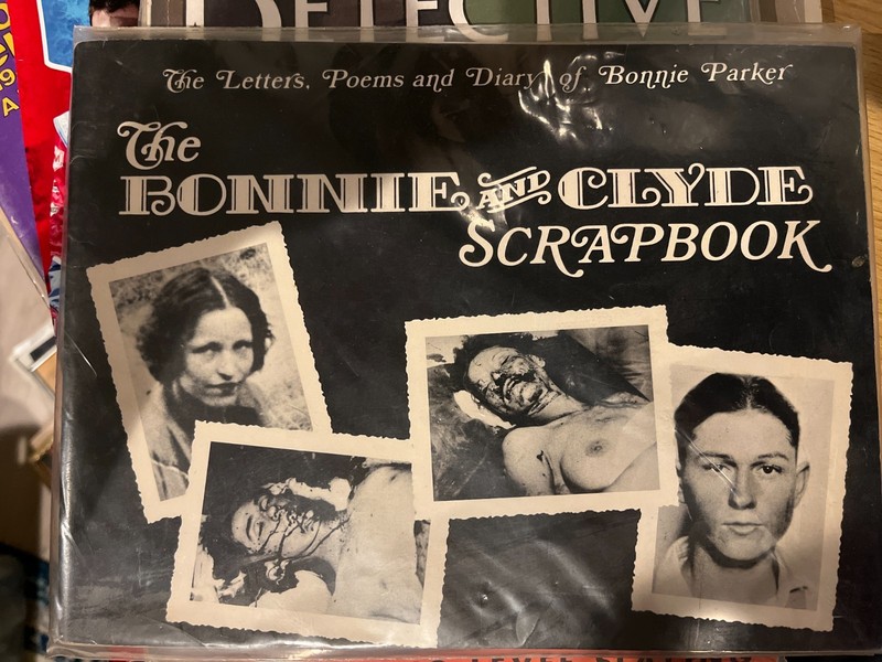The Bonnie and Clyde Scrapbook (1971) – Diary, Letters, Poems, Crime Scene Photo