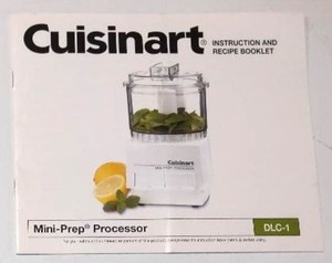 Instruction and Recipe Booklet for Cuisinart Mini-Prep Processor (DLC-1), 2011