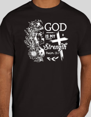 Limited God Is My Strength Shirt Cute God  Unisex T-shirt USA  S -3XL