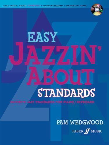 Easy Jazzin' about Standards -- Favorite Jazz Standards for Piano / Keyboard ...