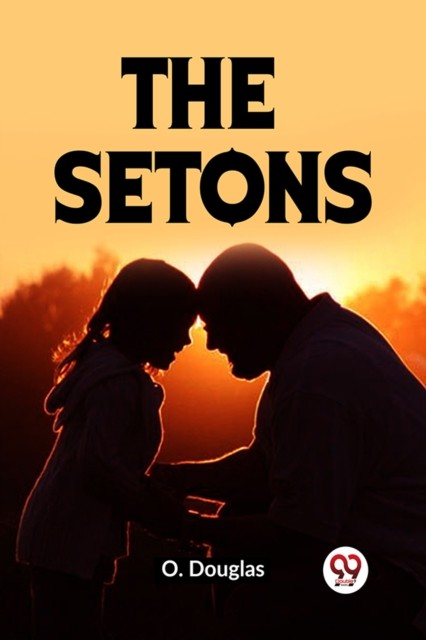 The Setons by Douglas O PAPERBACK 9789359951287