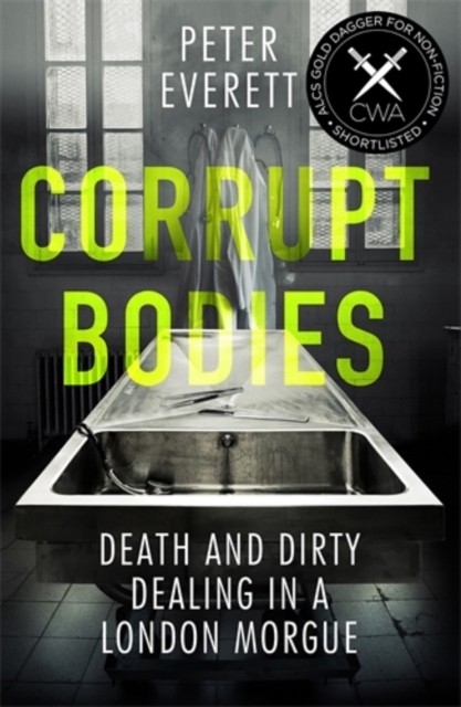 Corrupt Bodies by Kris Hollington (Paperback Book)