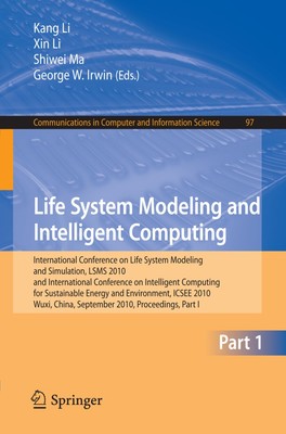 Life System Modeling and Intelligent Computing | Kang Li (u. a.) | Englisch