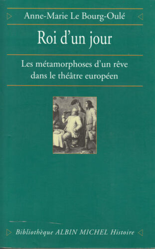 Livre roi d'un jour Anne-Marie Le Bourg-Oulé book - Photo 1/2