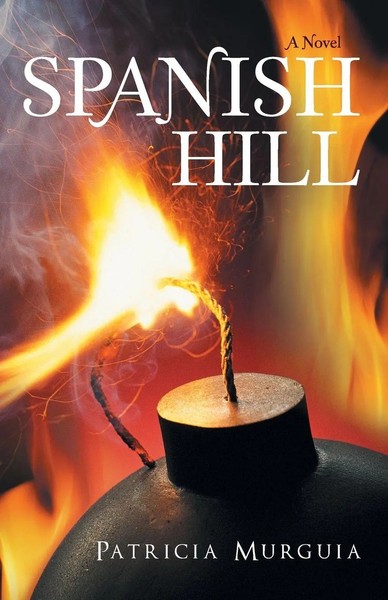 Patricia Murguia | Spanish Hill | Taschenbuch | Englisch (2013) | iUniverse-image