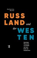 Russland Und Der Westen Katharina Bluhm