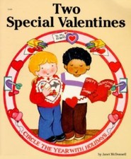 Two Special Valentines (Circle the Year With Holidays) by McDonnell, Janet
