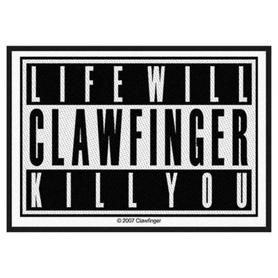 Clawfinger Patch · Life Will Kill You · Band Aufnäher · Offizieller Merch