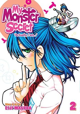 My Monster Secret Vol. 2 (My Monster Secret: Actually, I Am...) by Masuda