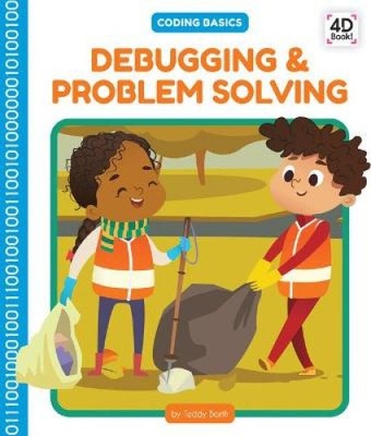 Debugging & Problem Solving (Coding Basics) by Teddy Borth [Hardback]