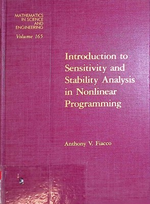 Introduction to Sensitivity and Stability Analysis in Nonlinear Programming Math
