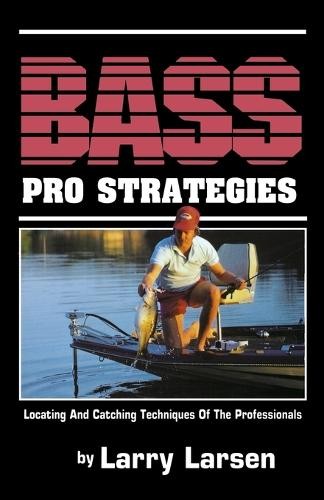Библиотека бас-гитар Larry Larsen Bass Pro Strategies (в мягкой обложке) (ИМПОРТ из Великобритании)