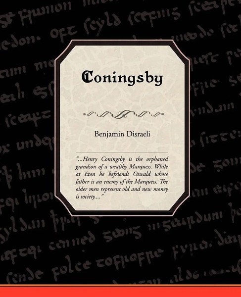 Coningsby Benjamin Disraeli Taschenbuch Kartoniert / Broschiert Englisch 2008-image